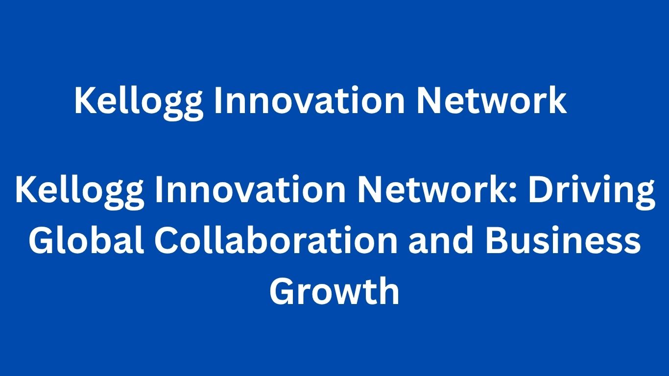 Kellogg Innovation Network